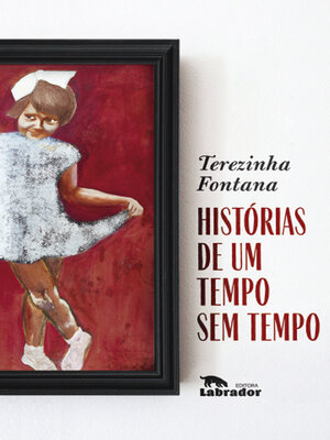 cover image of Histórias de um tempo sem tempo
